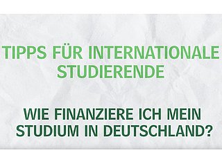Titelbild: Tipps für internationale Studierende – Wie finanziere ich mein Studium in Deutschland“
